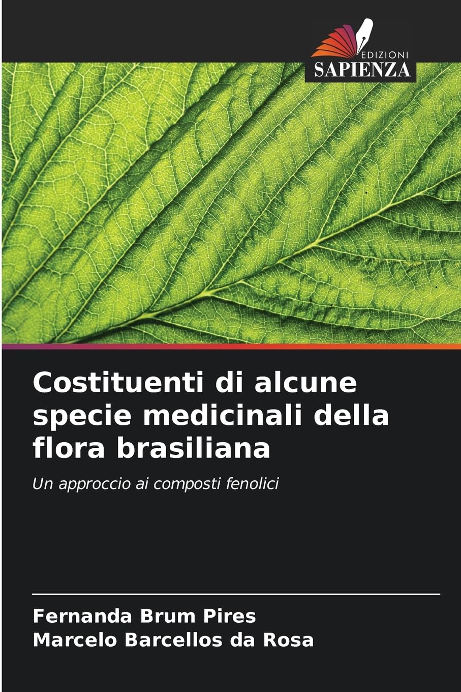 Costituenti di alcune specie medicinali della flora brasiliana Natural Sciences