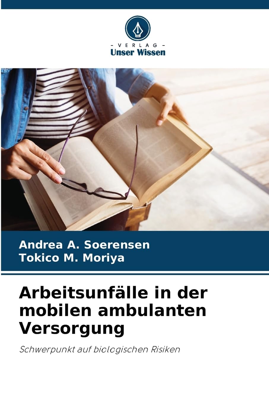 Arbeitsunfälle in der mobilen ambulanten Versorgung Medicine