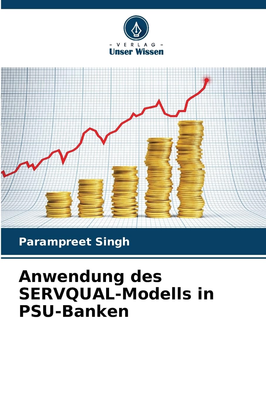 Anwendung des SERVQUAL-Modells in PSU-Banken Law