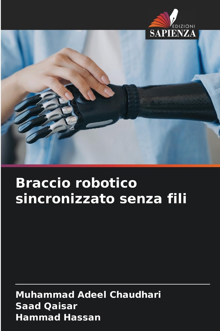 Braccio robotico sincronizzato senza fili Law