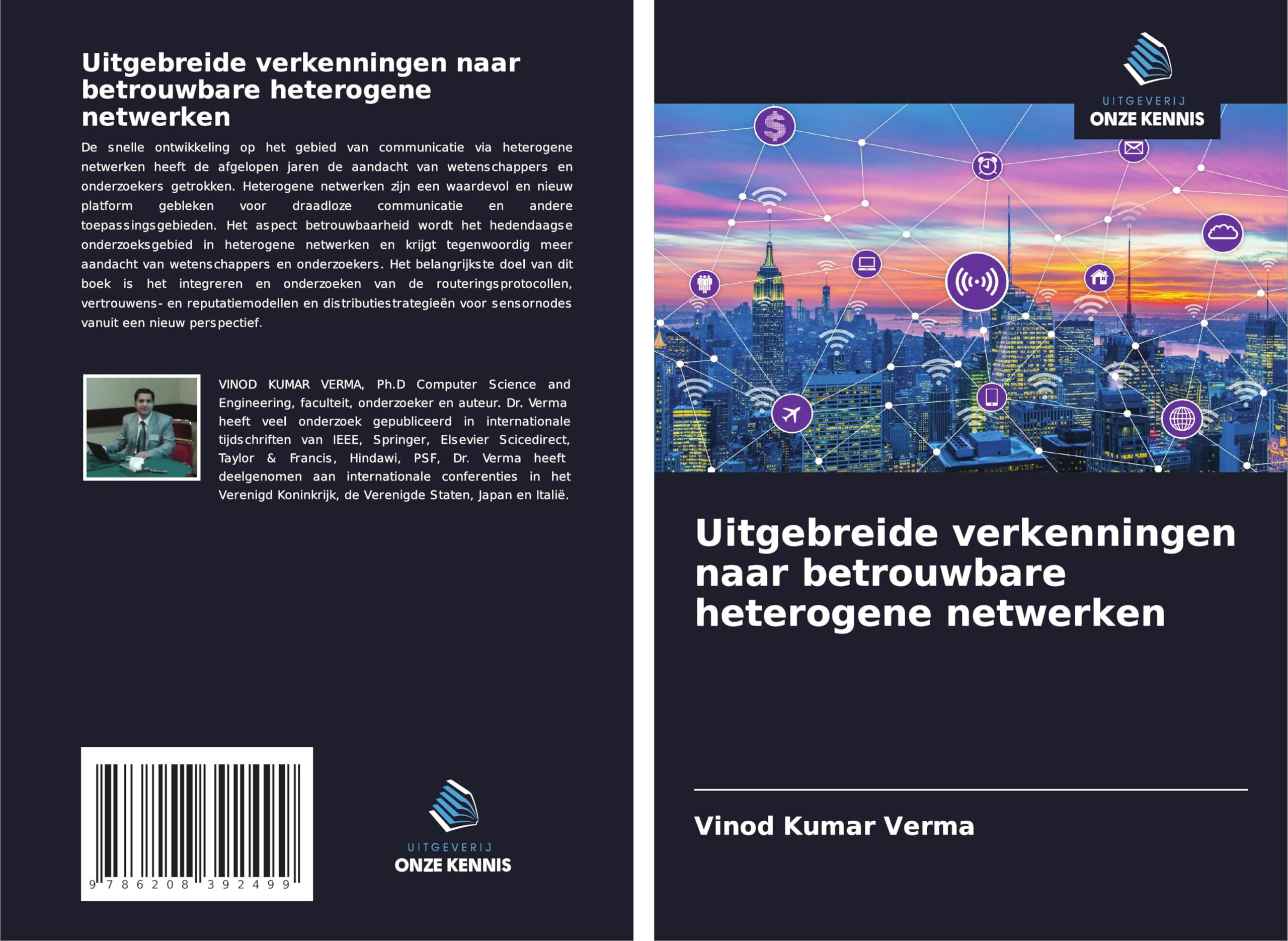 Uitgebreide verkenningen naar betrouwbare heterogene netwerken Computer Science