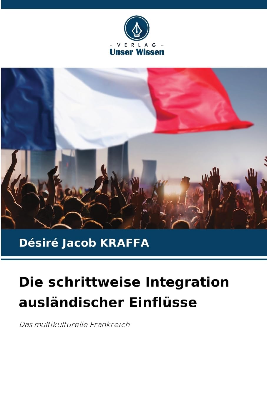 Die schrittweise Integration ausländischer Einflüsse Law