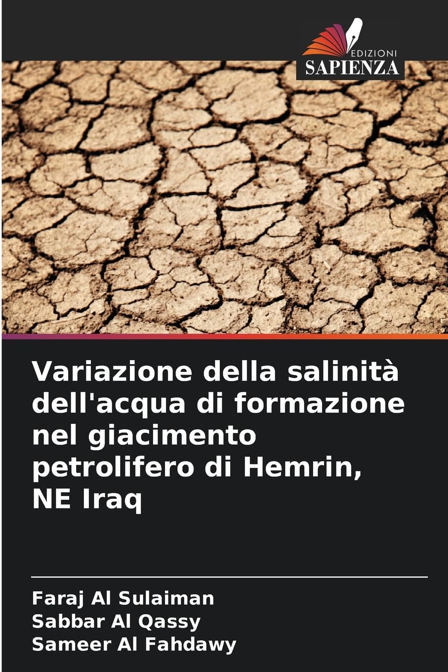 Variazione della salinità dell'acqua di formazione nel giacimento petrolifero di Hemrin, NE Iraq Business & Technology