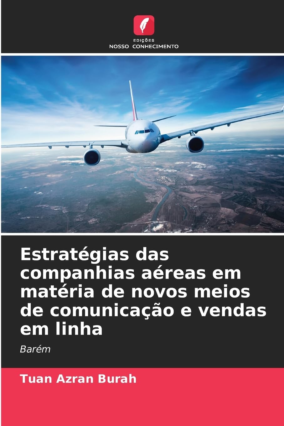 Estratégias das companhias aéreas em matéria de novos meios de comunicação e vendas em linha Law