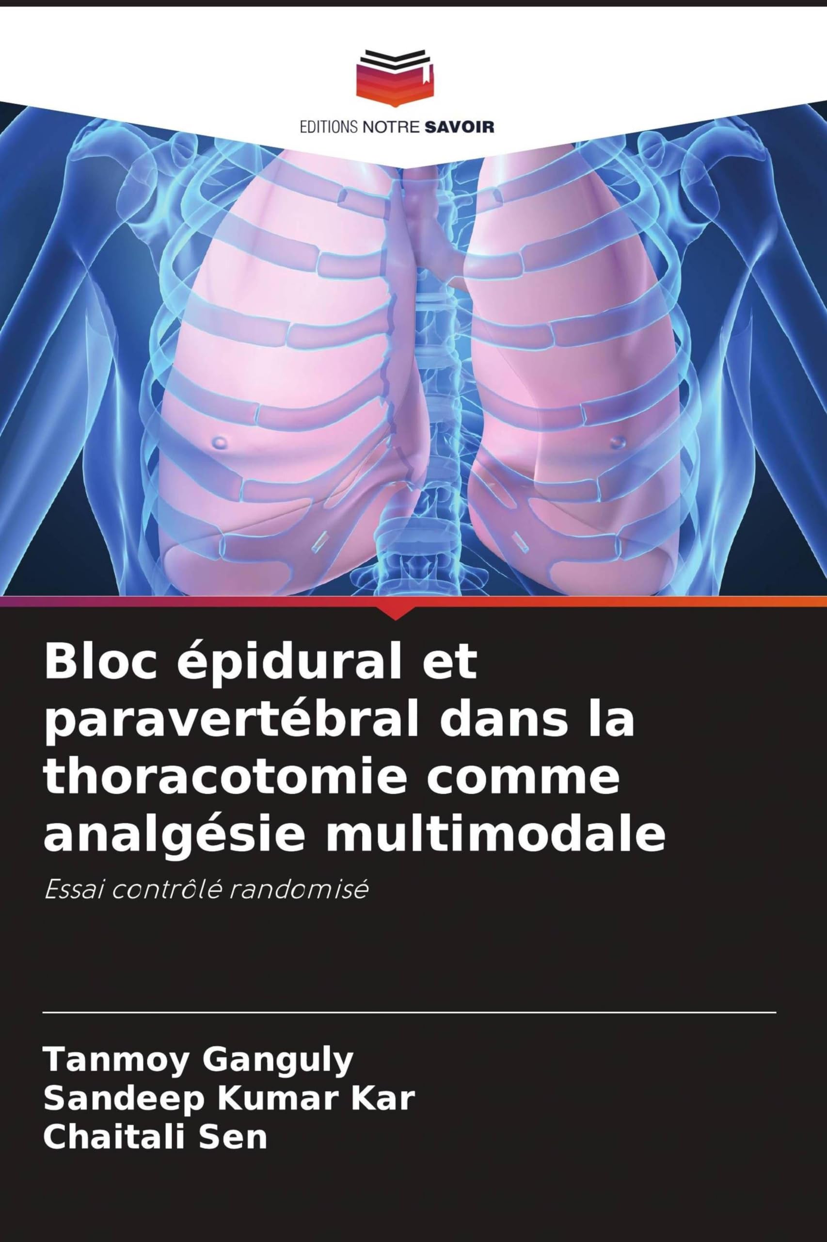 Bloc épidural et paravertébral dans la thoracotomie comme analgésie multimodale Medicine