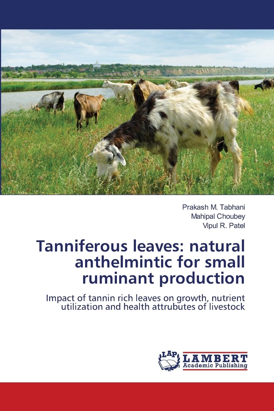 Tanniferous leaves: natural anthelmintic for small ruminant production Medicine