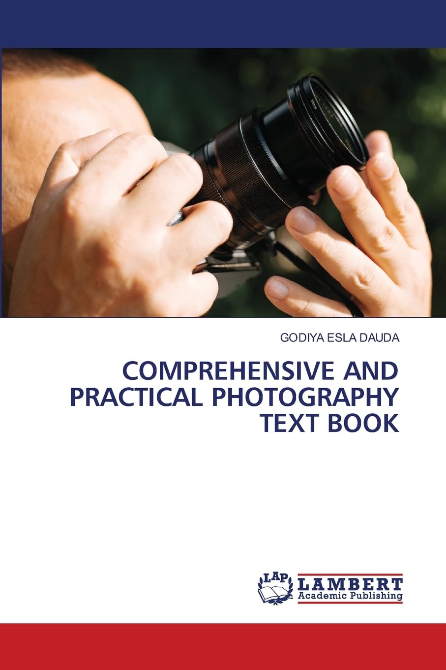 Product Image: COMPREHENSIVE AND PRACTICAL PHOTOGRAPHY TEXT BOOK