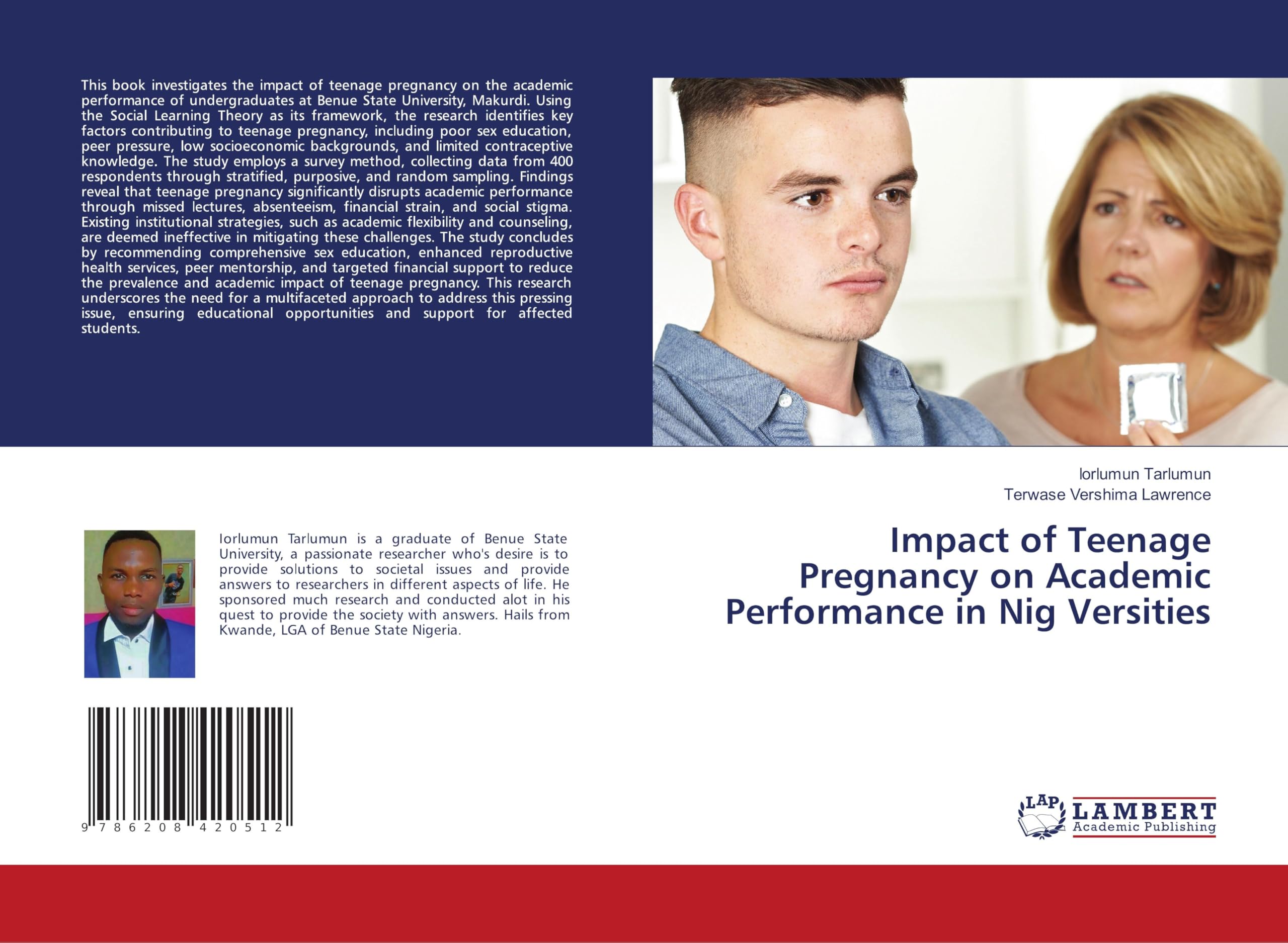 Impact of Teenage Pregnancy on Academic Performance in Nig Versities Education & Training