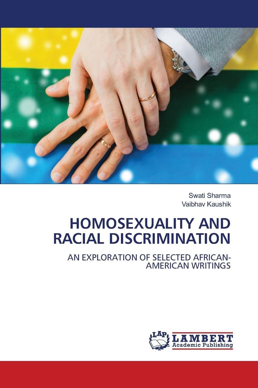 HOMOSEXUALITY AND RACIAL DISCRIMINATION Books