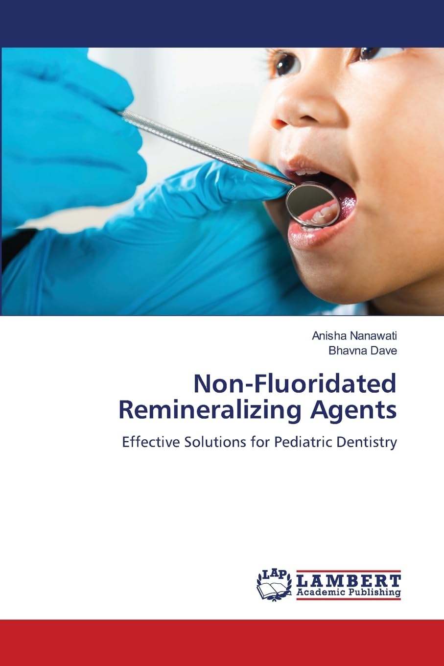 Non-Fluoridated Remineralizing Agents Medicine Books