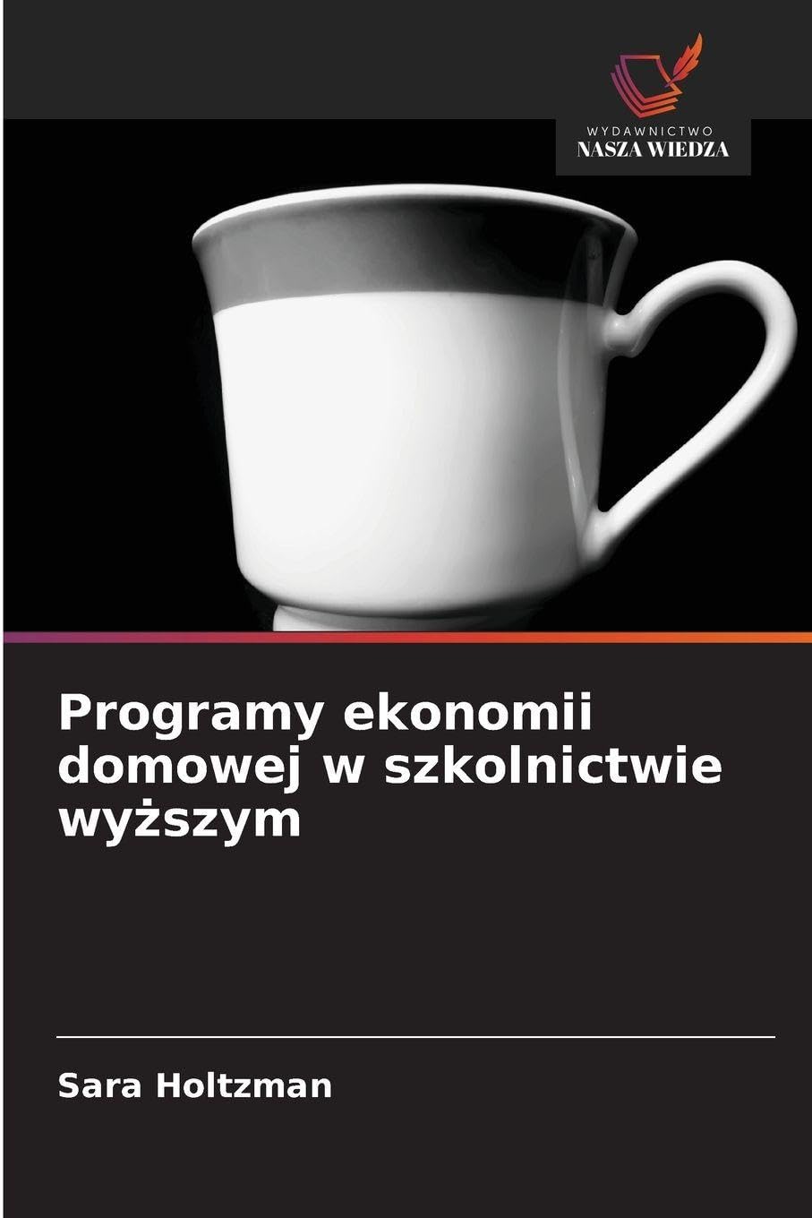 Programy ekonomii domowej w szkolnictwie wy¿szym Business, Finance & Career