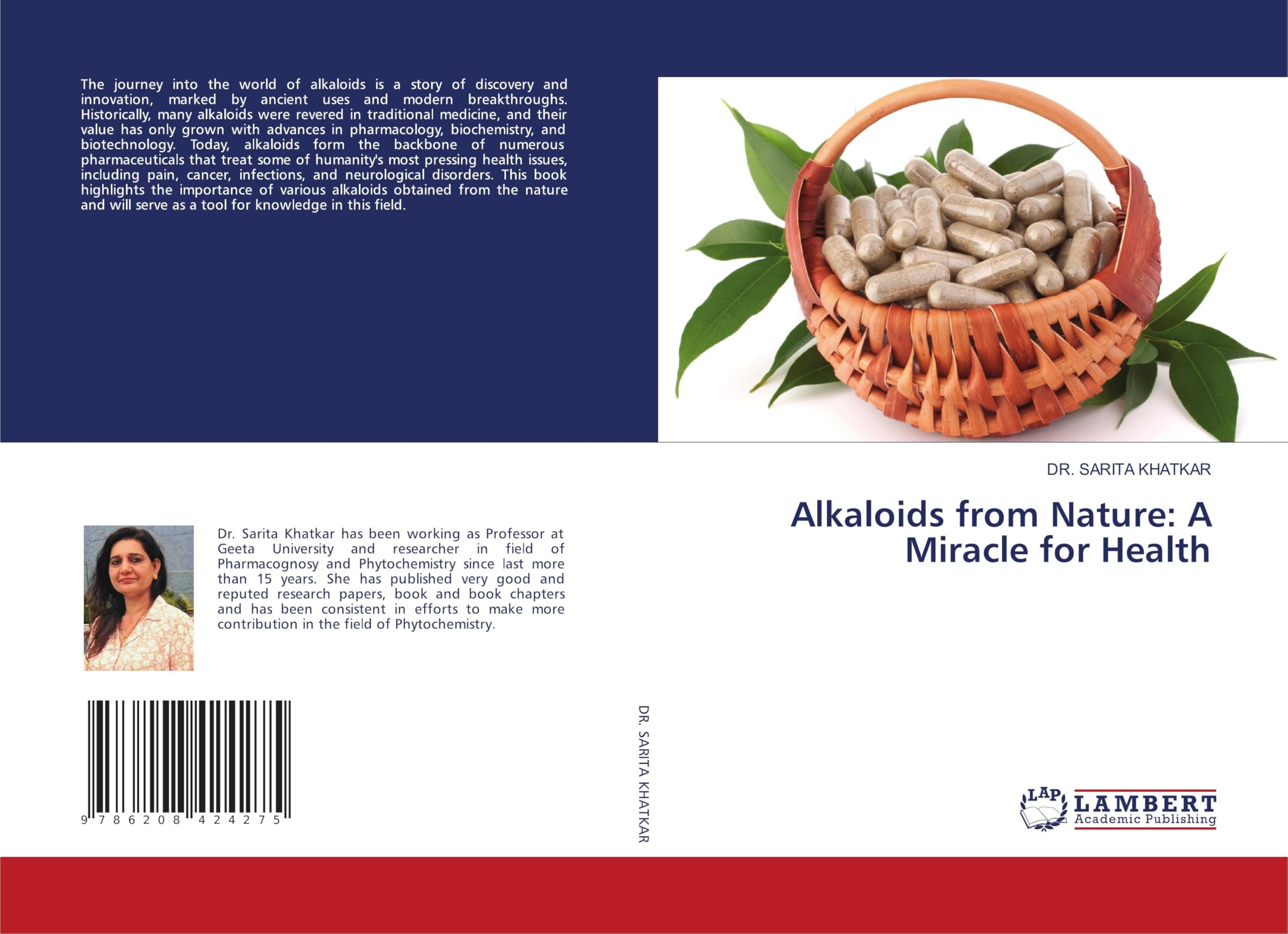 Alkaloids from Nature: A Miracle for Health Medicine