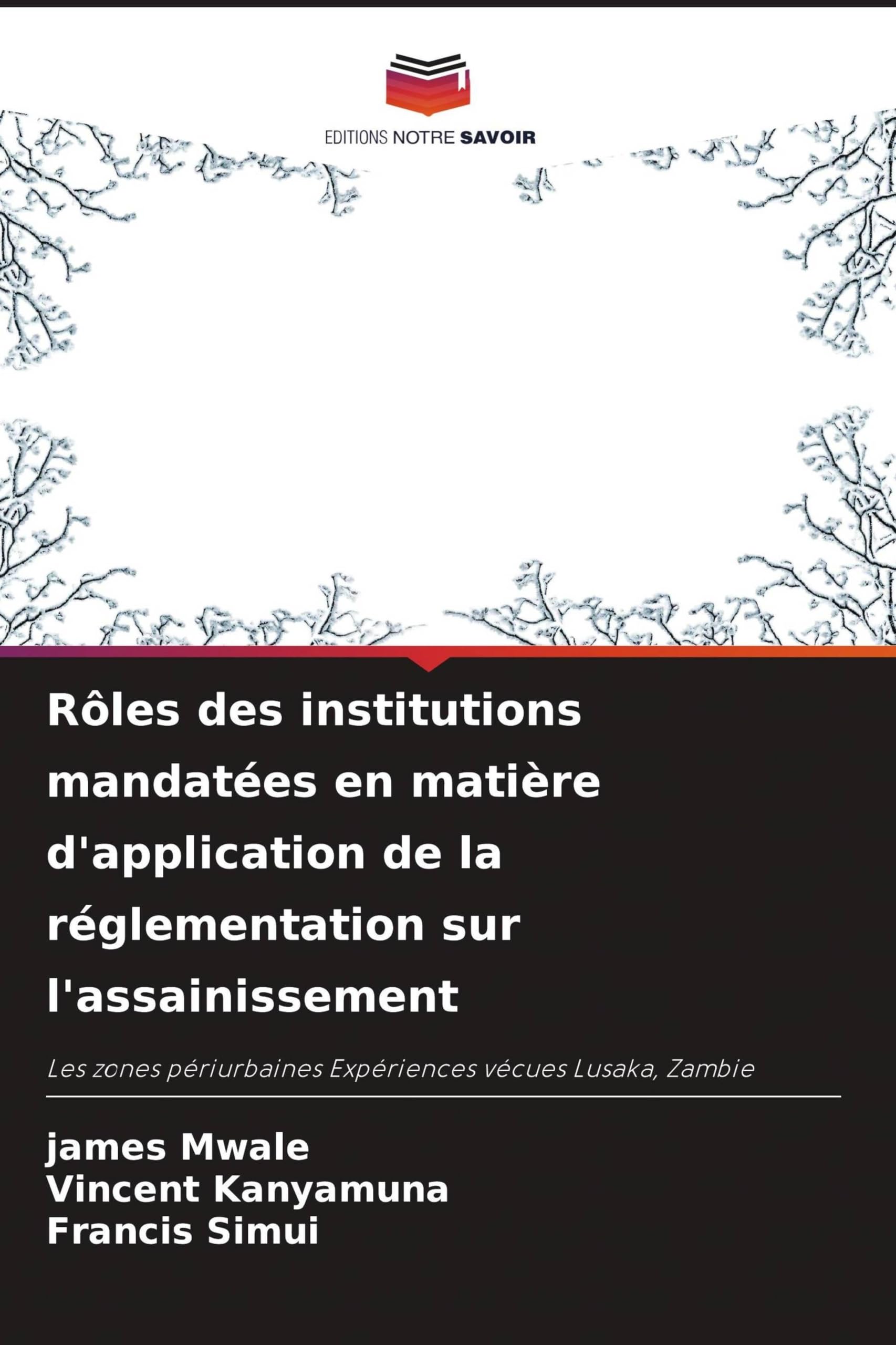 Rôles des institutions mandatées en matière d'application de la réglementation sur l'assainissement Law