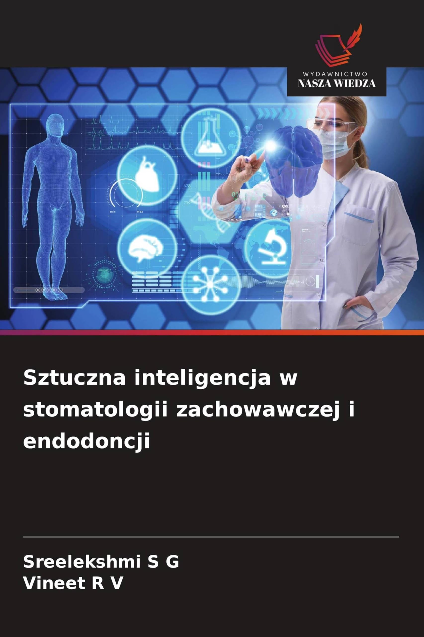 Sztuczna inteligencja w stomatologii zachowawczej i endodoncji Medicine