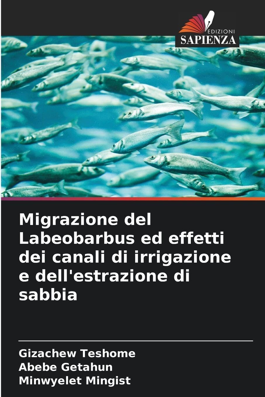 Migrazione del Labeobarbus ed effetti dei canali di irrigazione e dell'estrazione di sabbia Natural Sciences
