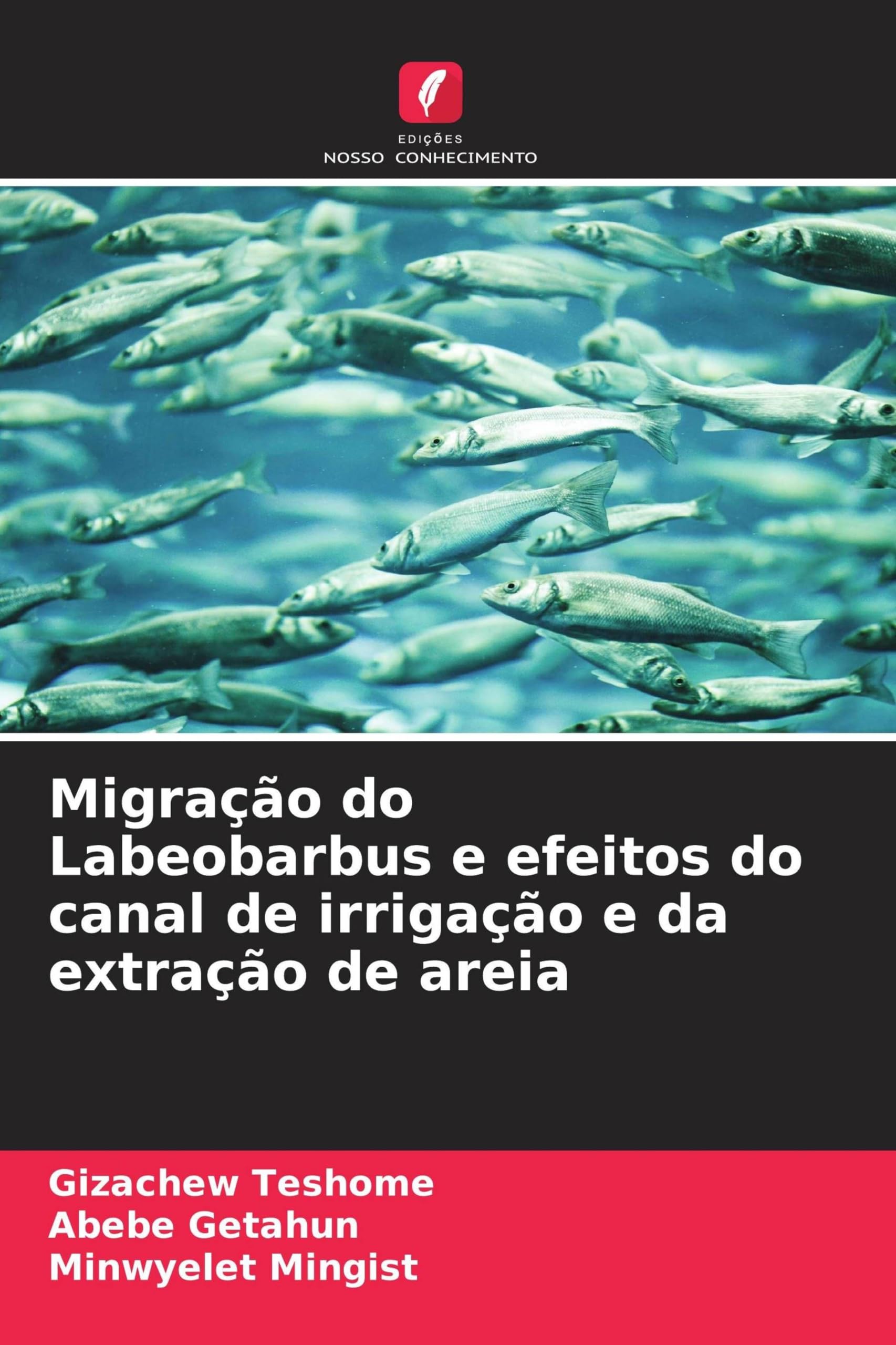 Migração do Labeobarbus e efeitos do canal de irrigação e da extração de areia Natural Sciences