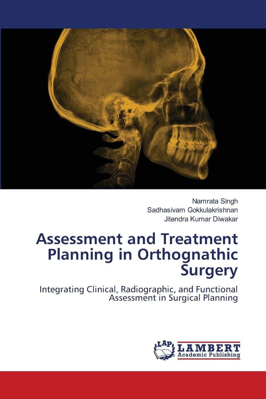 Assessment and Treatment Planning in Orthognathic Surgery Medicine