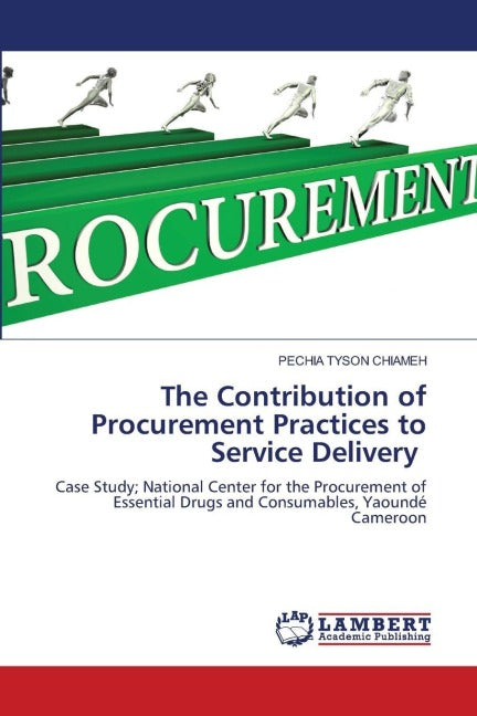 The Contribution of Procurement Practices to Service Delivery Law
