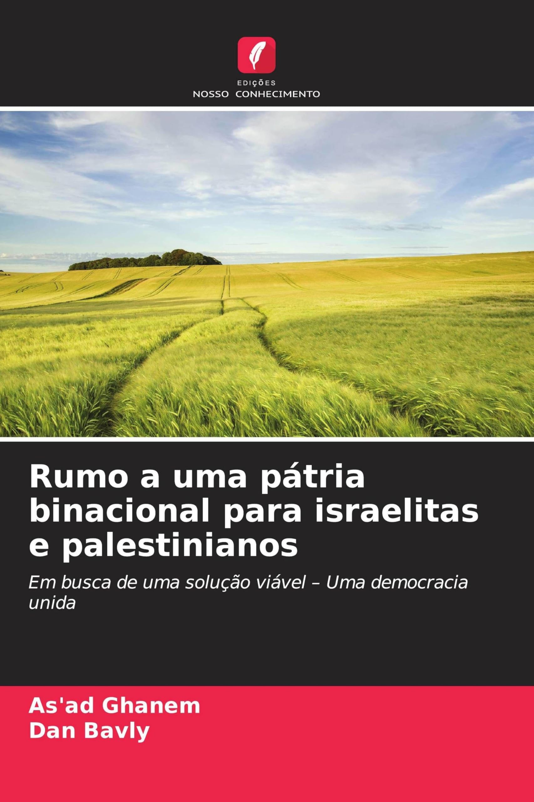 Rumo a uma pátria binacional para israelitas e palestinianos Law