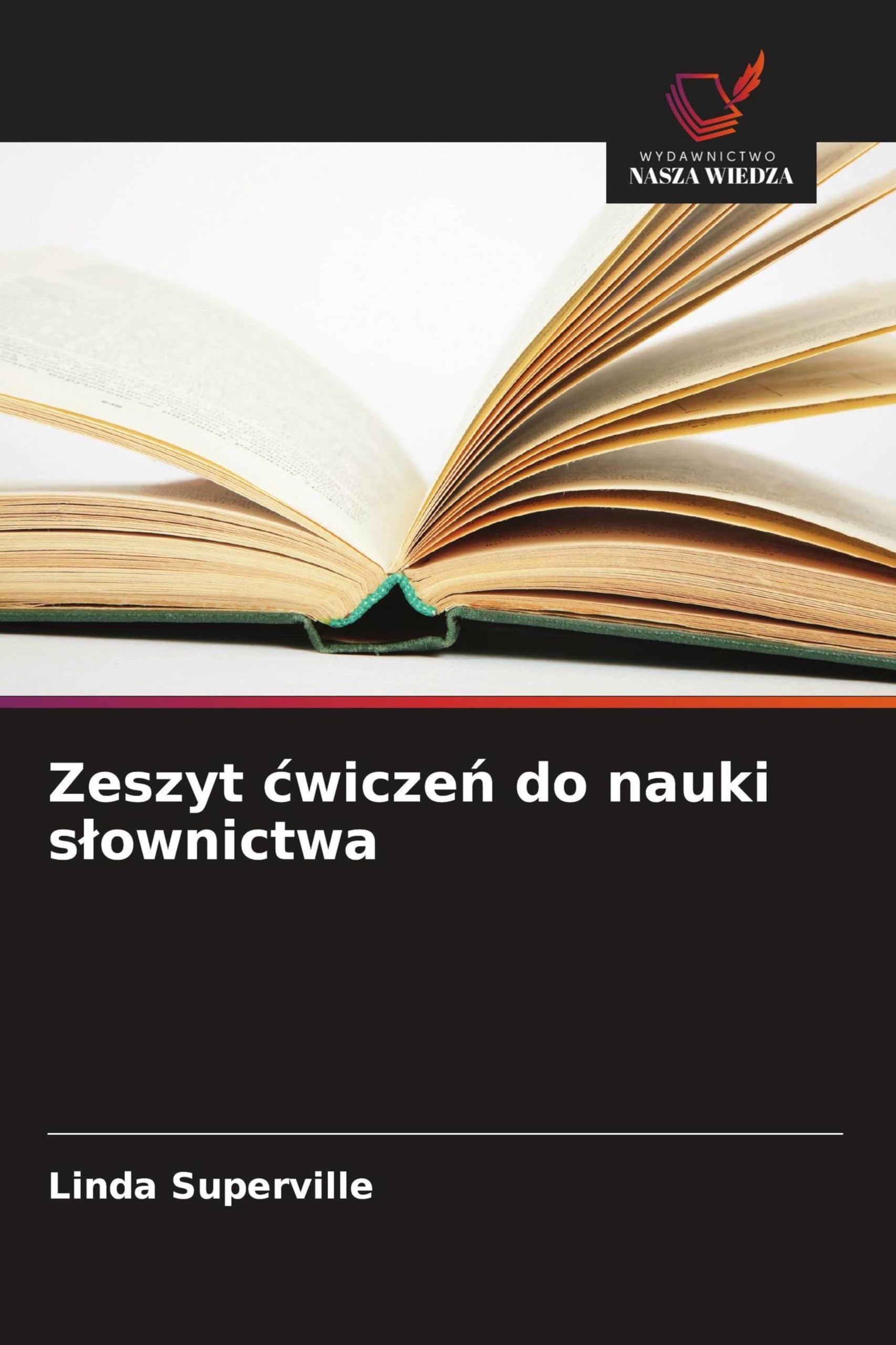 Zeszyt ¿wicze¿ do nauki s¿ownictwa Medicine
