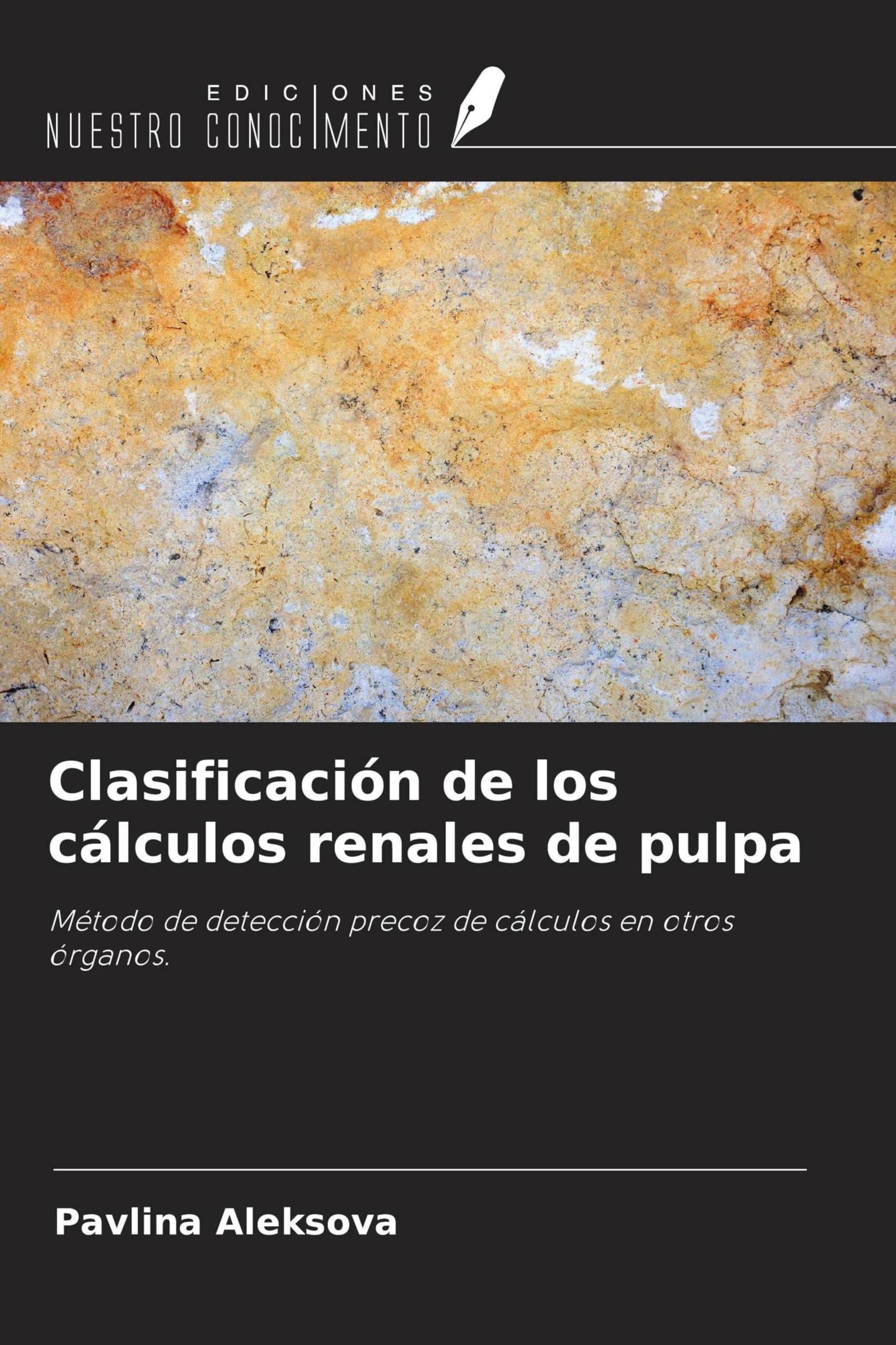 Clasificación de los cálculos renales de pulpa Medicine