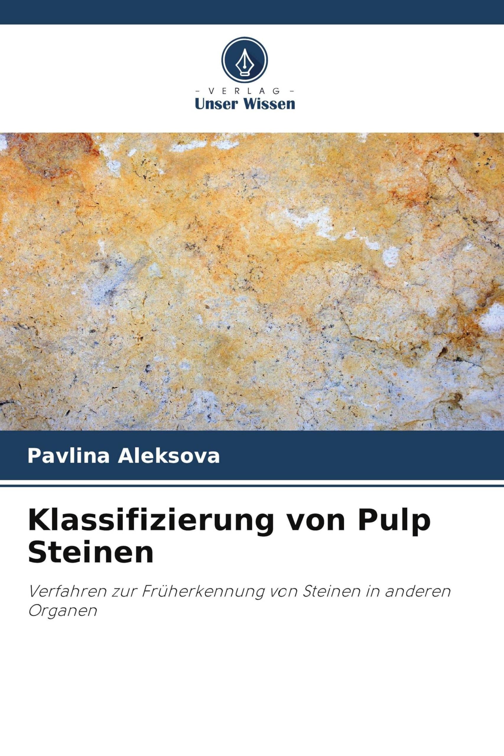 Klassifizierung von Pulp Steinen Medicine