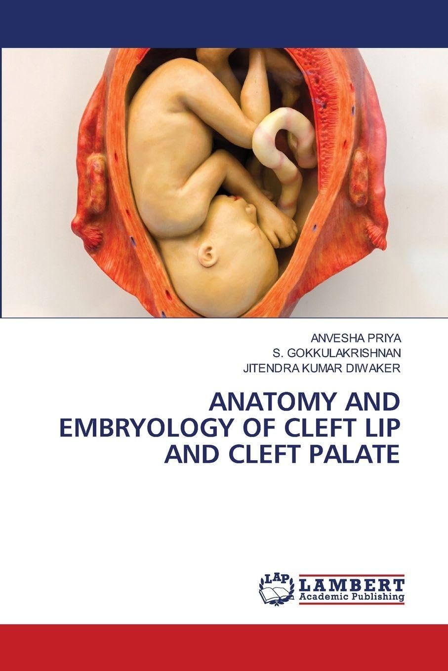 ANATOMY AND EMBRYOLOGY OF CLEFT LIP AND CLEFT PALATE Medicine