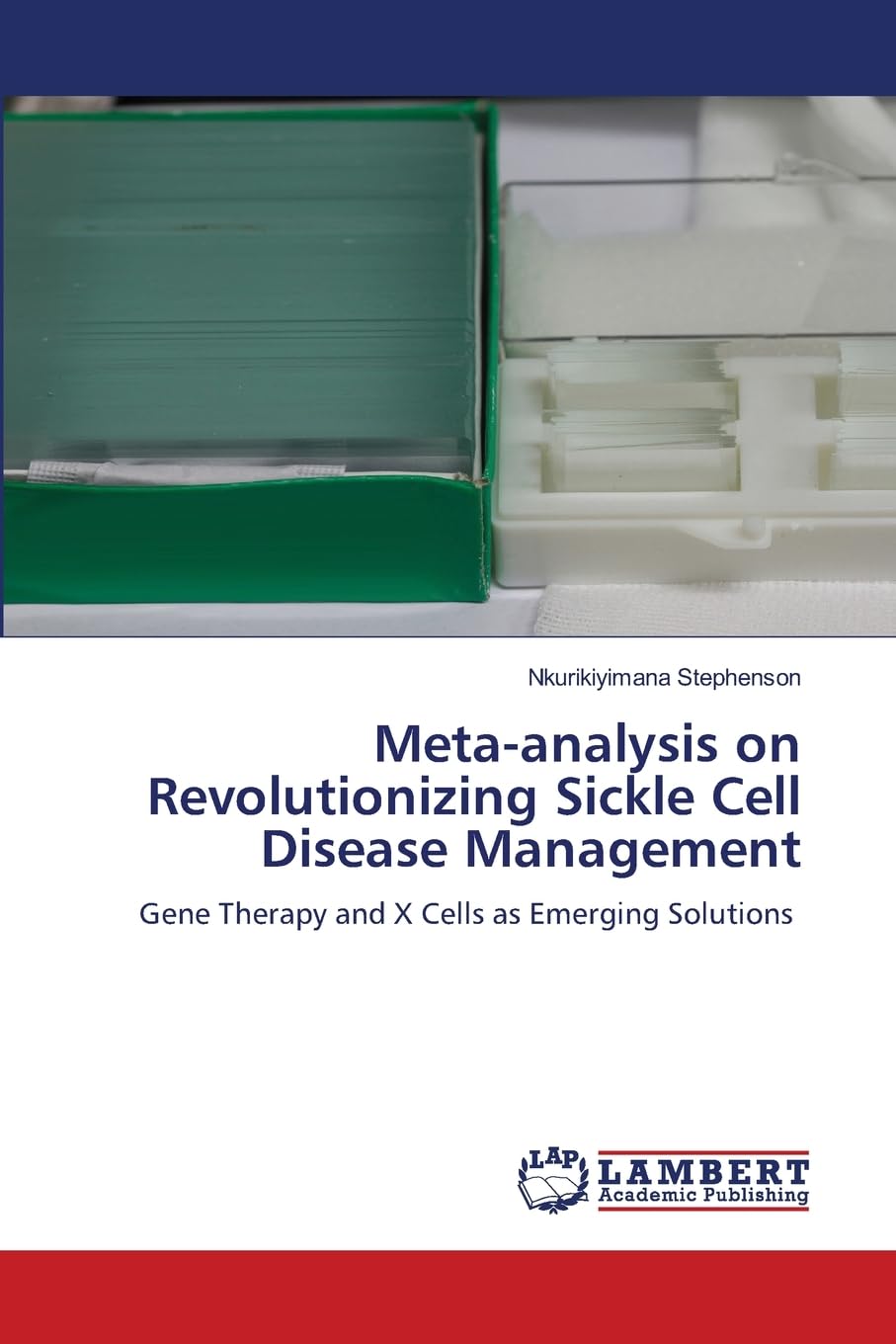Meta-analysis on Revolutionizing Sickle Cell Disease Management Medicine