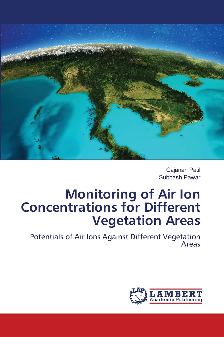 Monitoring of Air Ion Concentrations for Different Vegetation Areas Media & Communication
