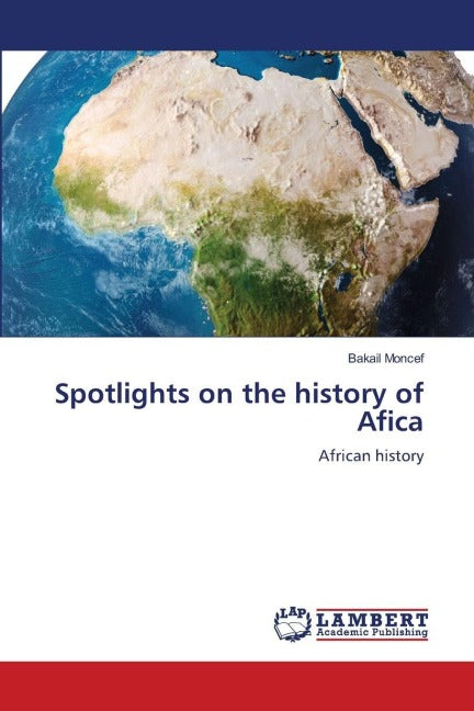 Spotlights on the history of Afica Natural Sciences