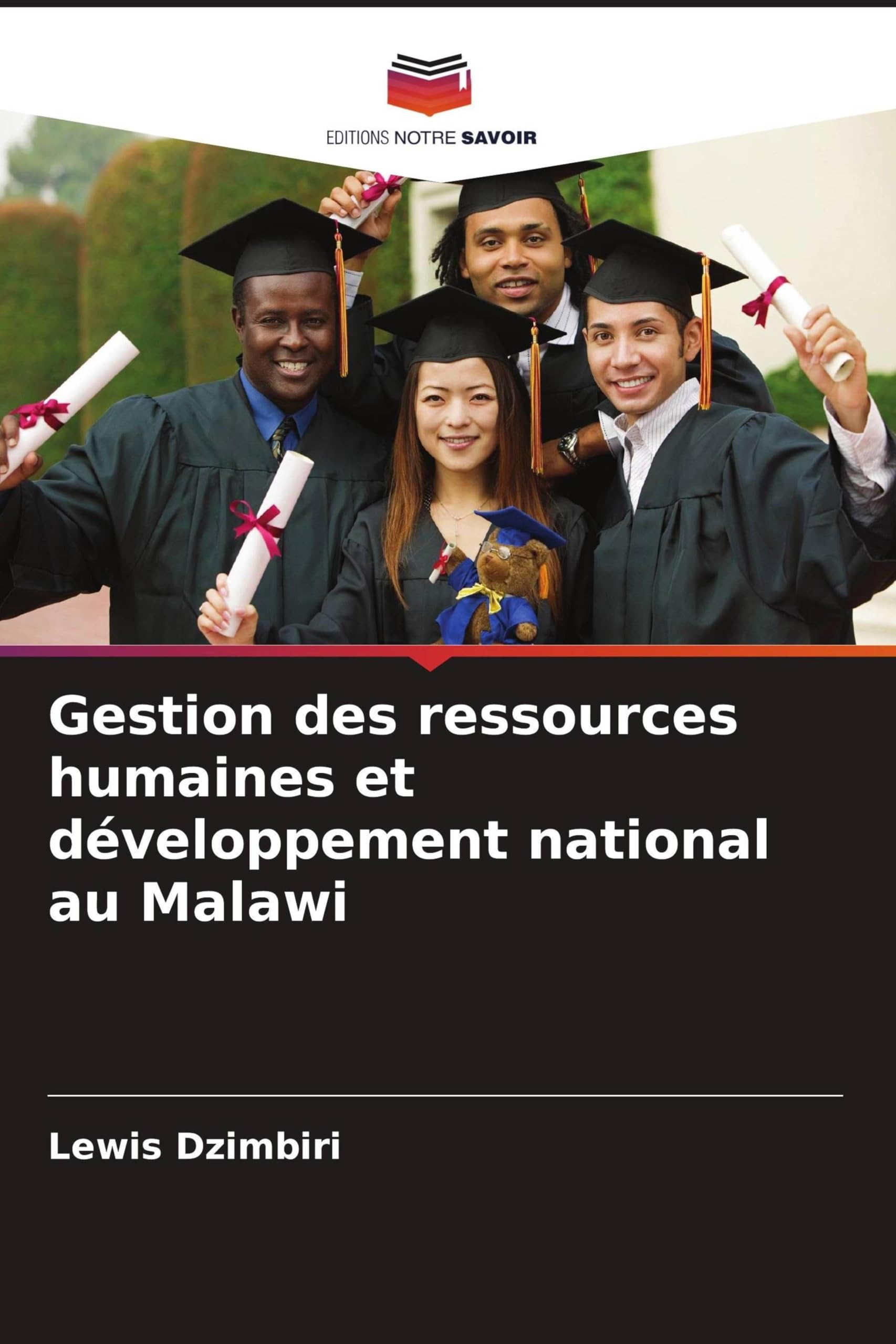 Gestion des ressources humaines et développement national au Malawi Law