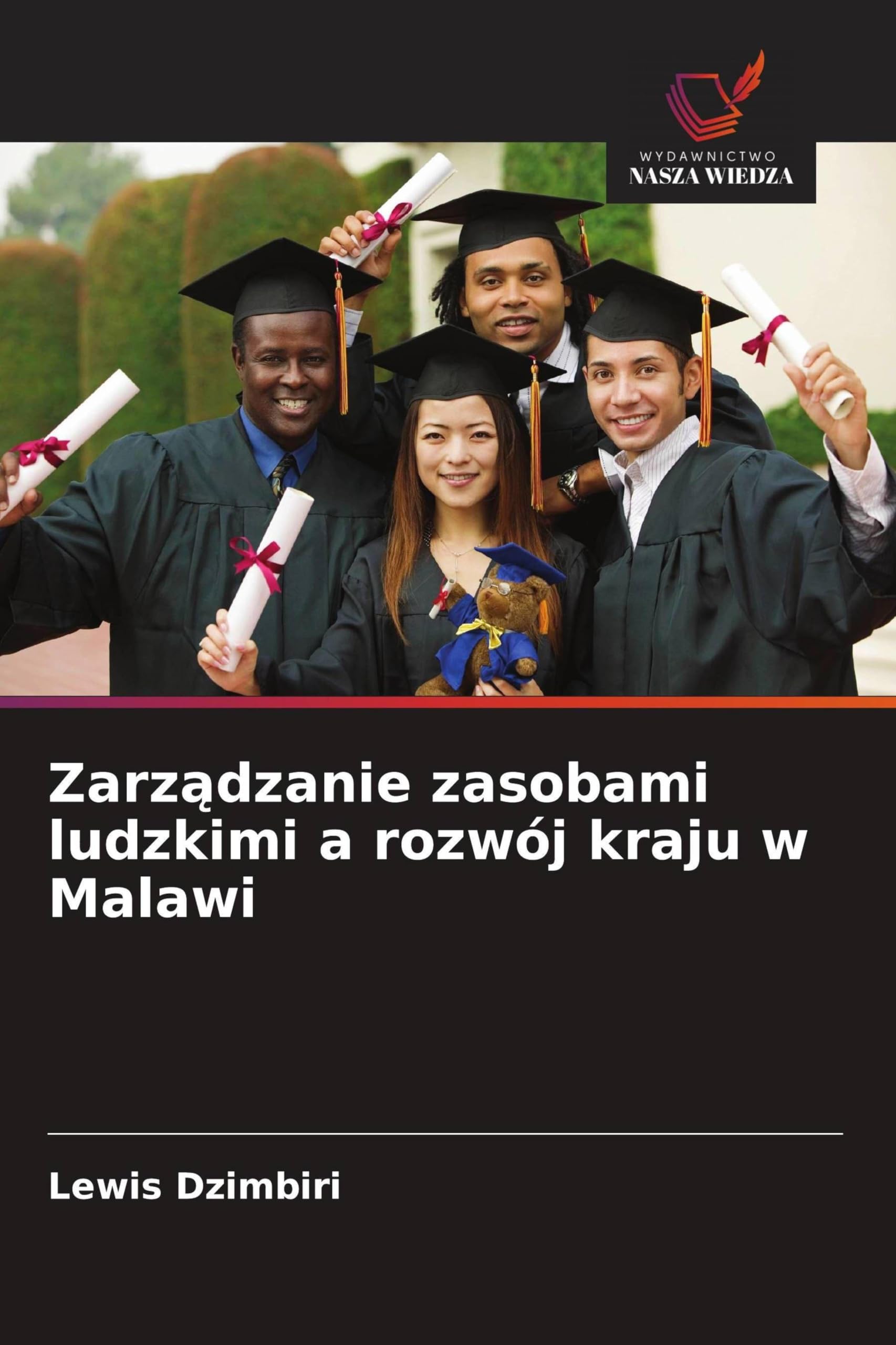 Zarz¿dzanie zasobami ludzkimi a rozwój kraju w Malawi Law