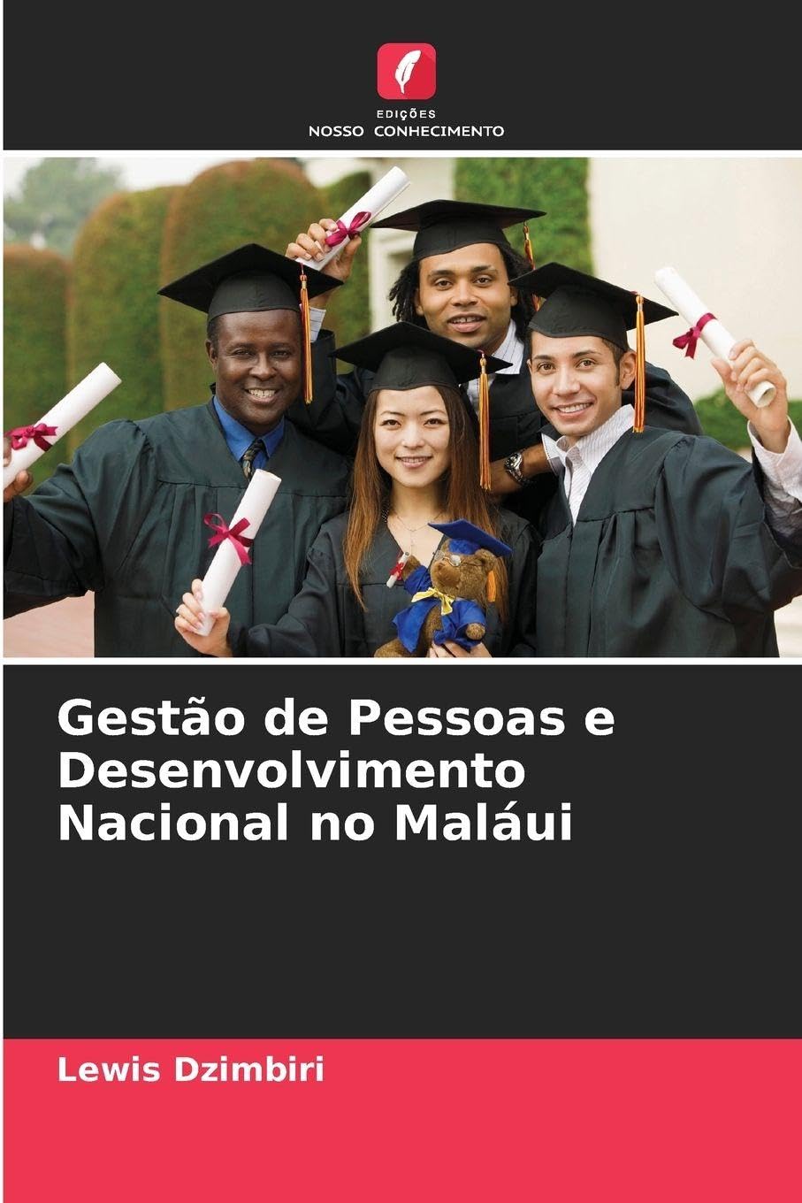 Gestão de Pessoas e Desenvolvimento Nacional no Maláui Law