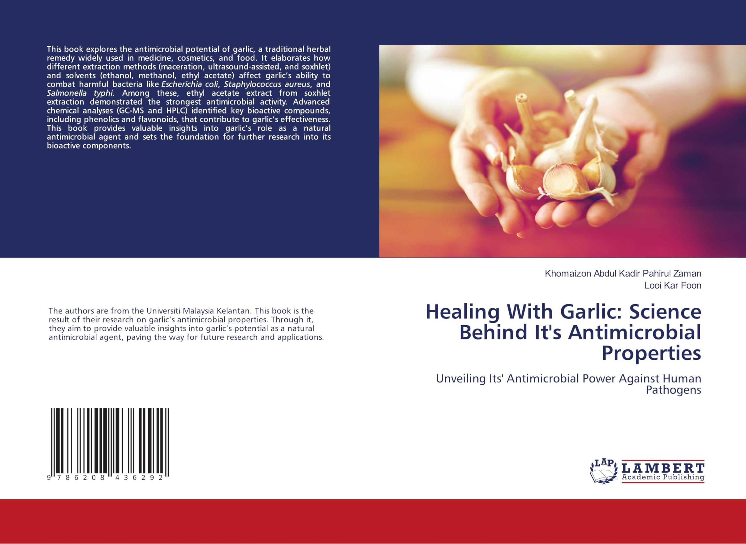 Healing With Garlic: Science Behind It's Antimicrobial Properties Natural Sciences