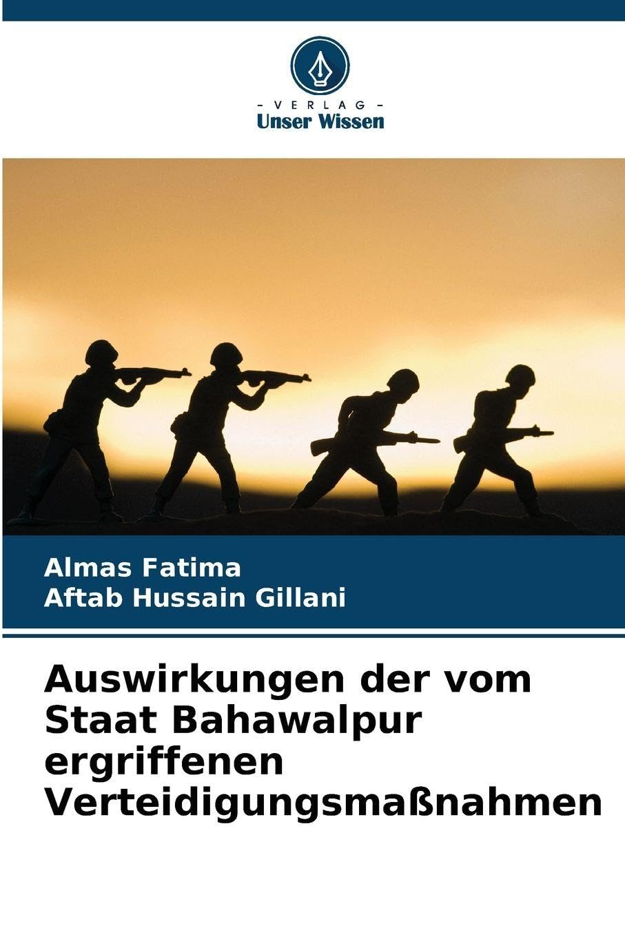 Auswirkungen der vom Staat Bahawalpur ergriffenen Verteidigungsmaßnahmen Natural Sciences