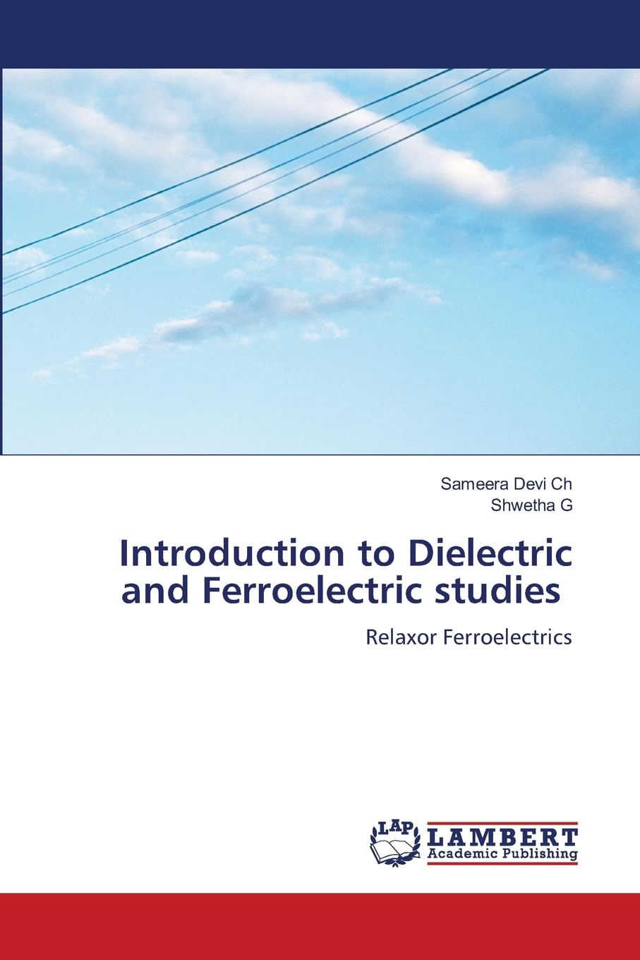 Introduction to Dielectric and Ferroelectric studies Natural Sciences