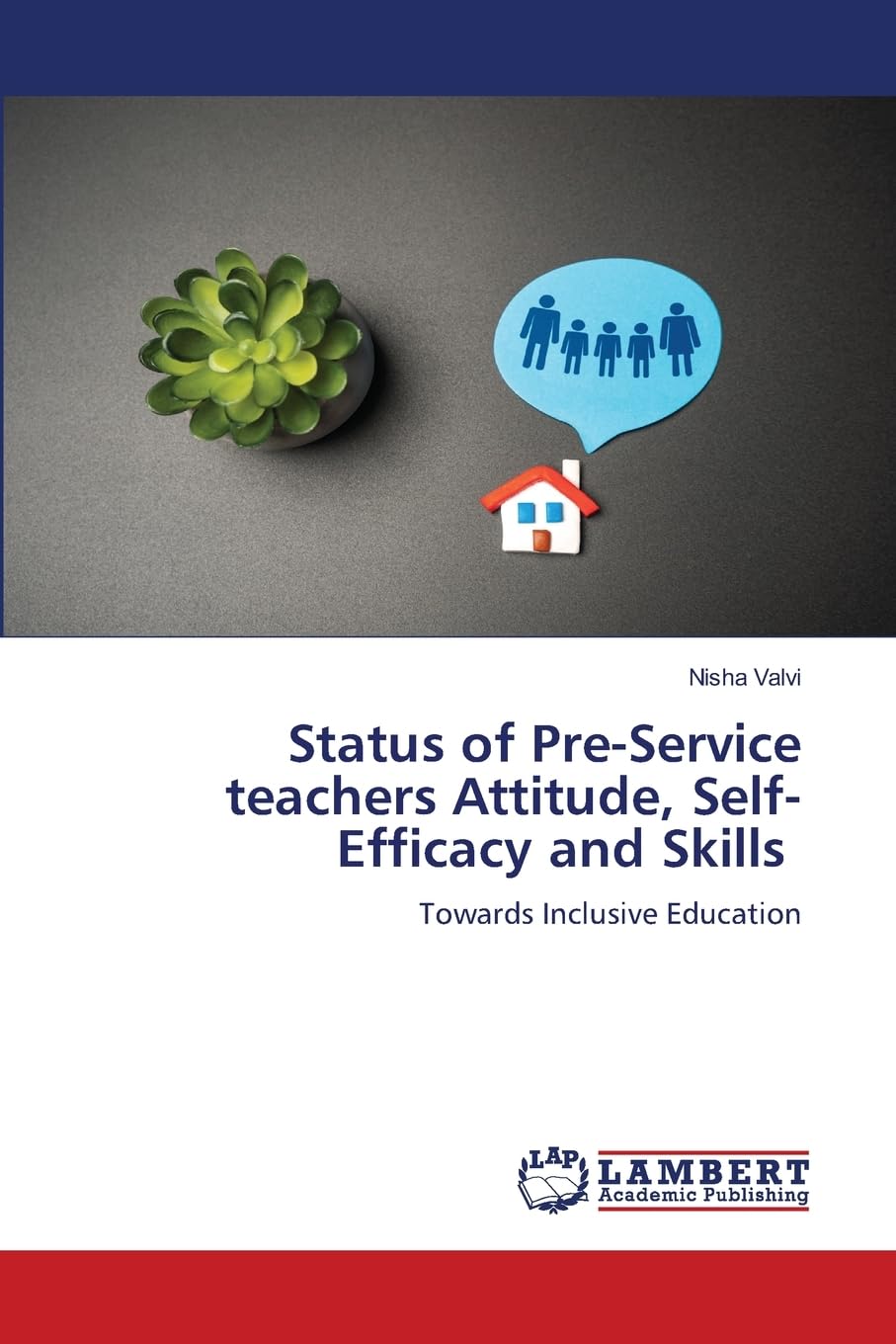Status of Pre-Service teachers Attitude, Self-Efficacy and Skills Education & Training