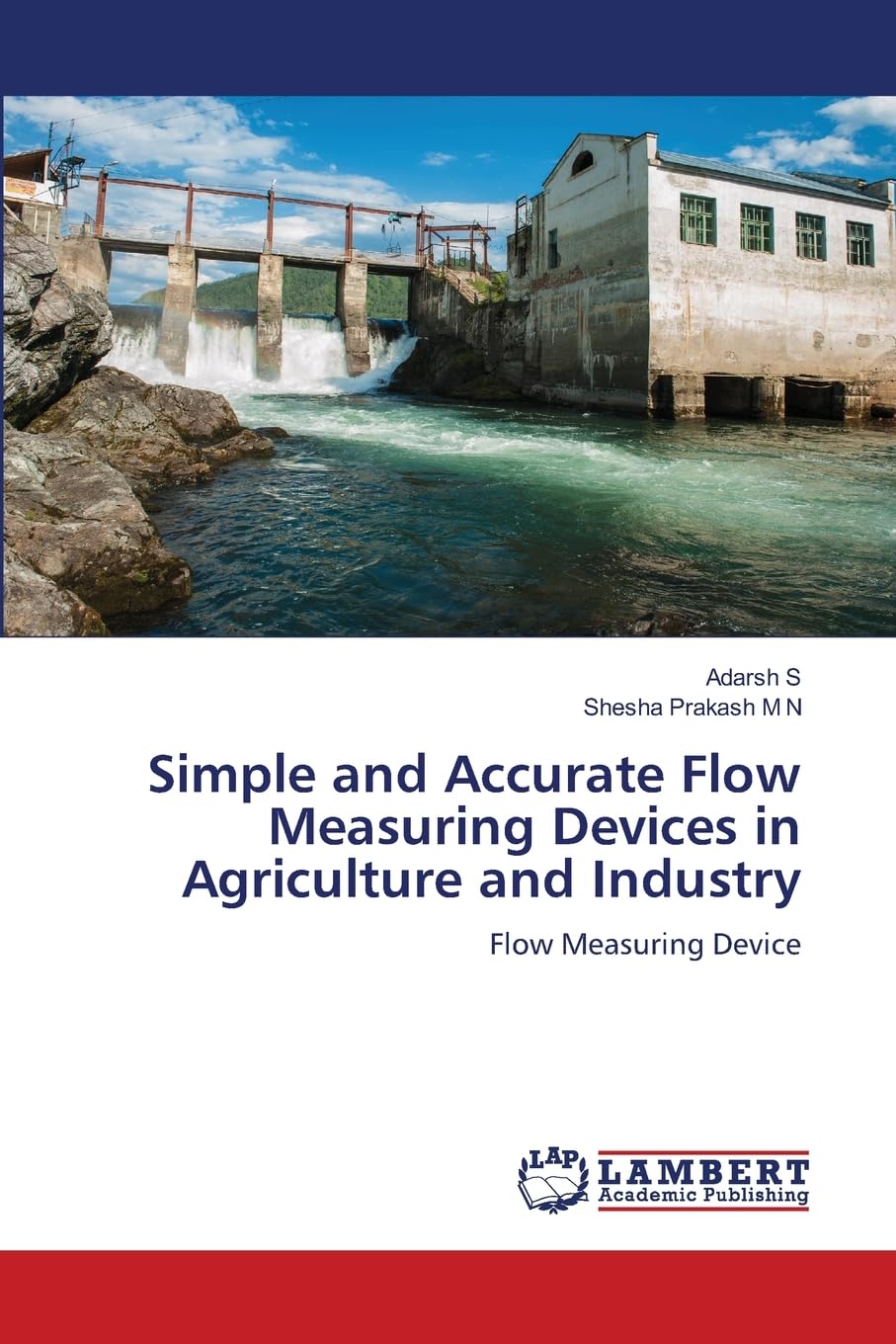 Simple and Accurate Flow Measuring Devices in Agriculture and Industry Business & Technology