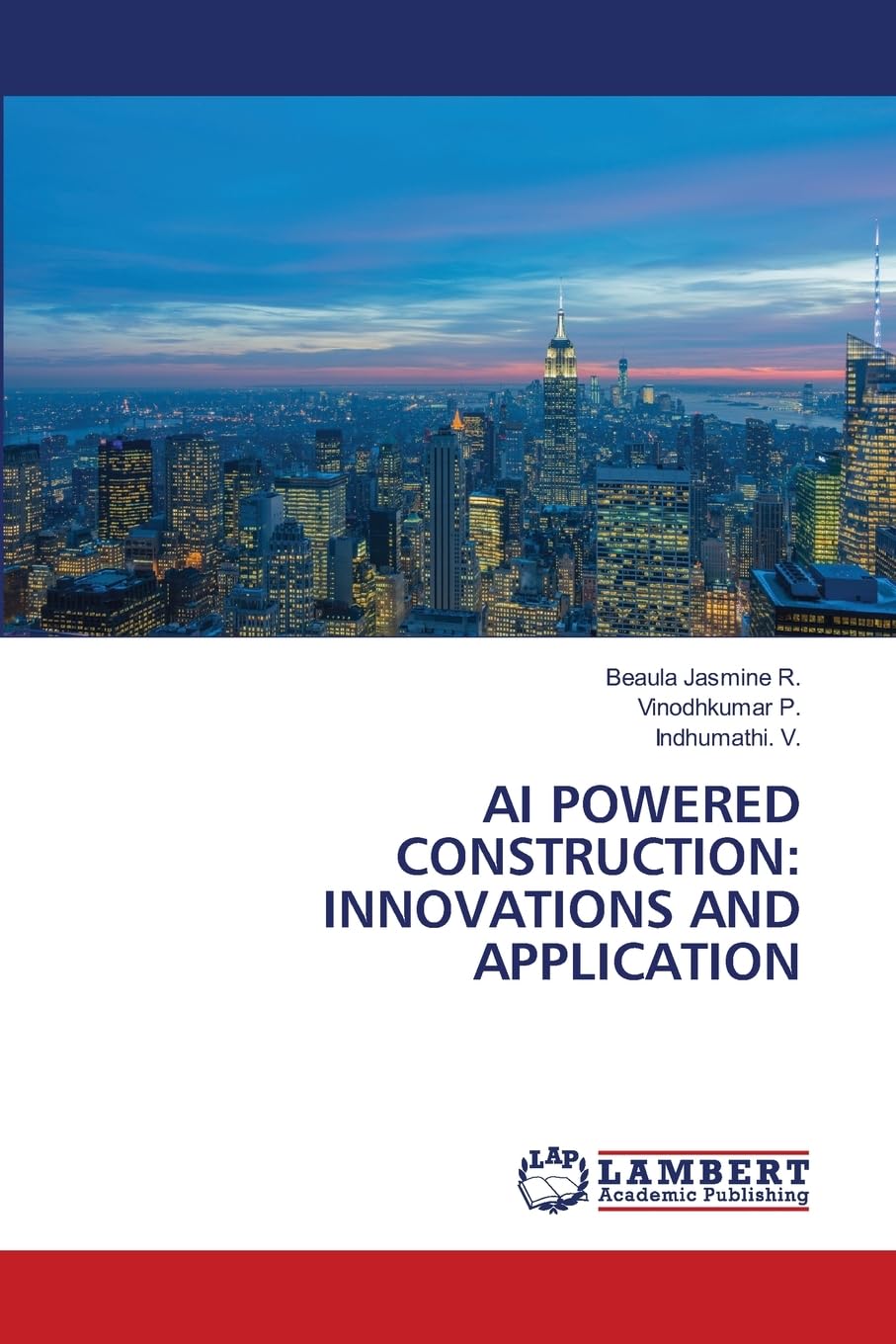 Product Image: AI POWERED CONSTRUCTION: INNOVATIONS AND APPLICATION