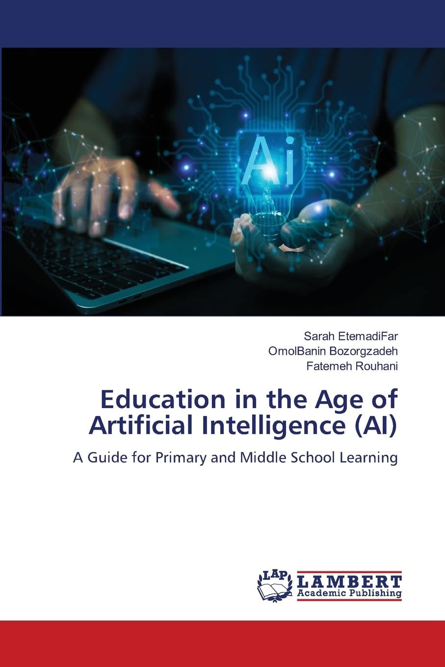Education in the Age of Artificial Intelligence (AI) Education & Training