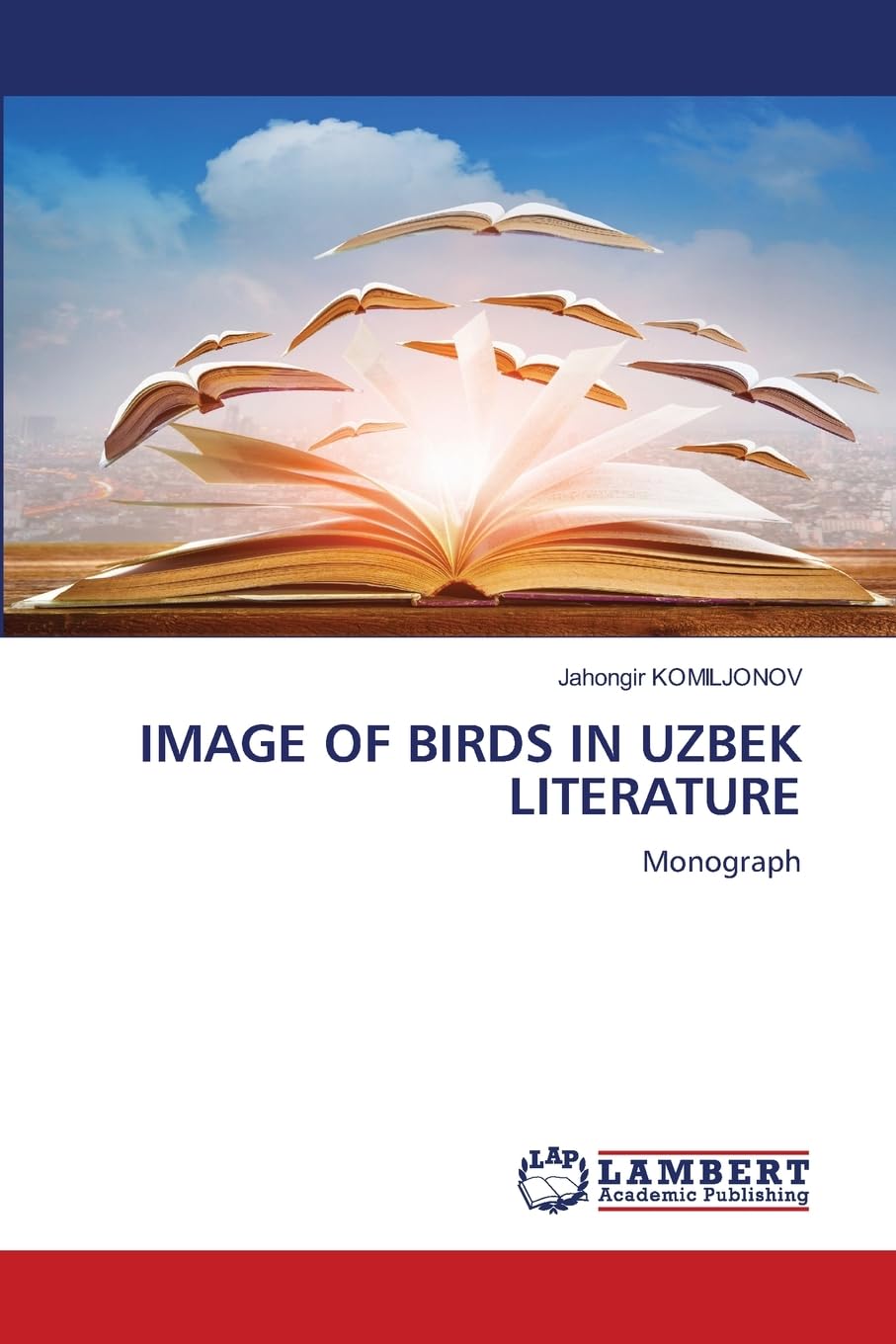 IMAGE OF BIRDS IN UZBEK LITERATURE Books