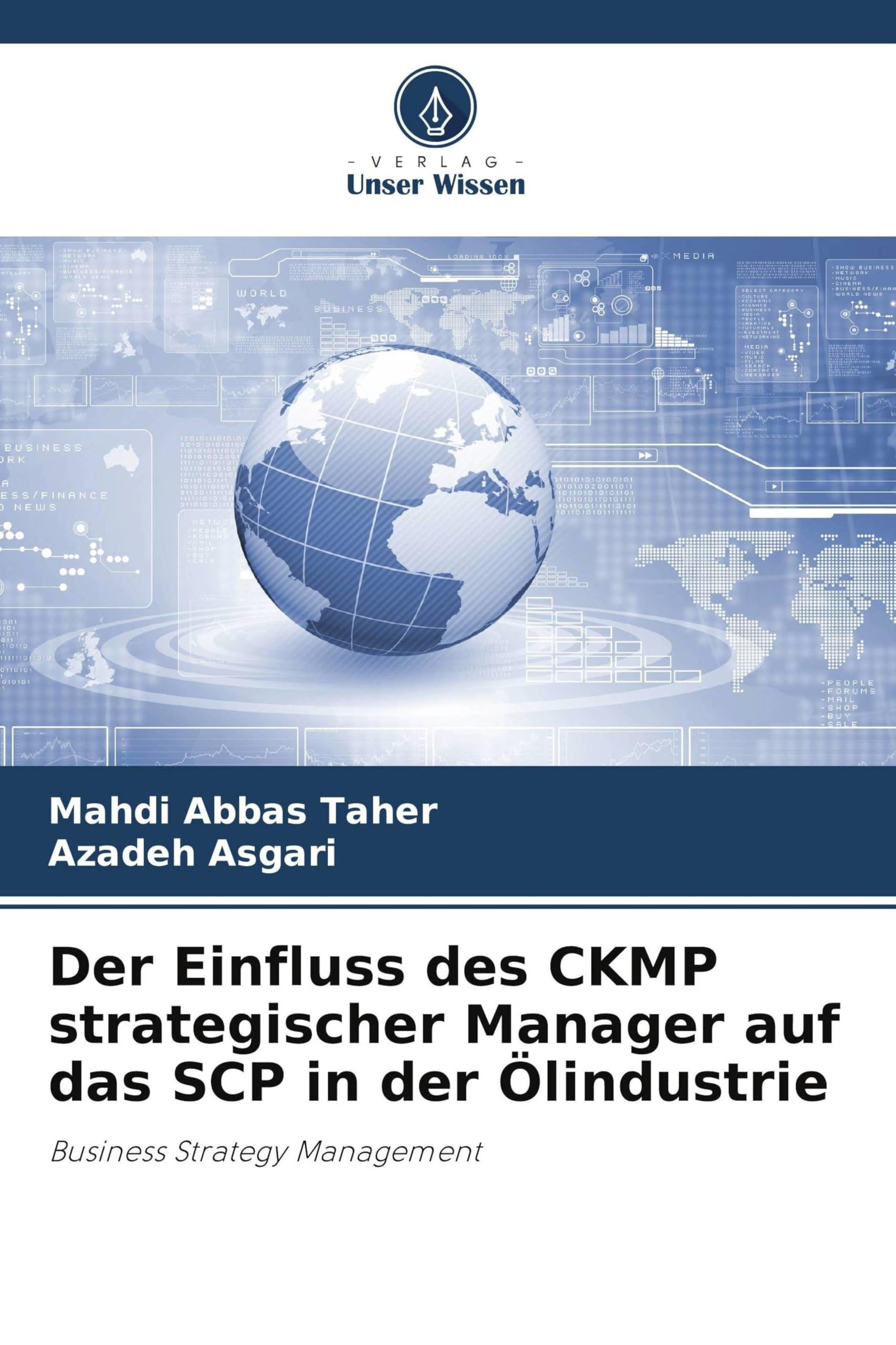 Der Einfluss des CKMP strategischer Manager auf das SCP in der Ölindustrie Law