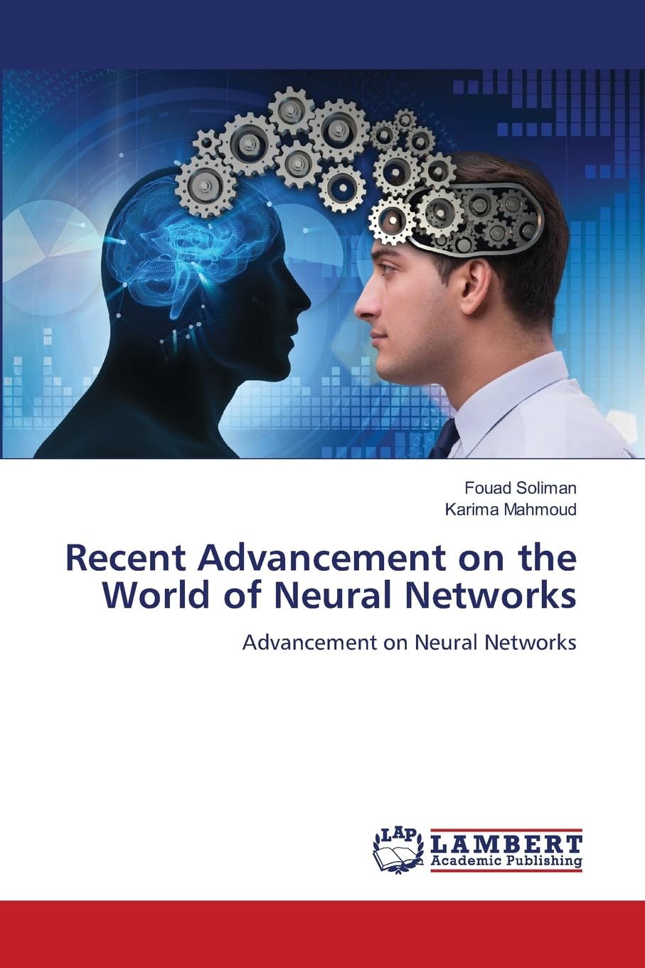 Recent Advancement on the World of Neural Networks Business & Technology