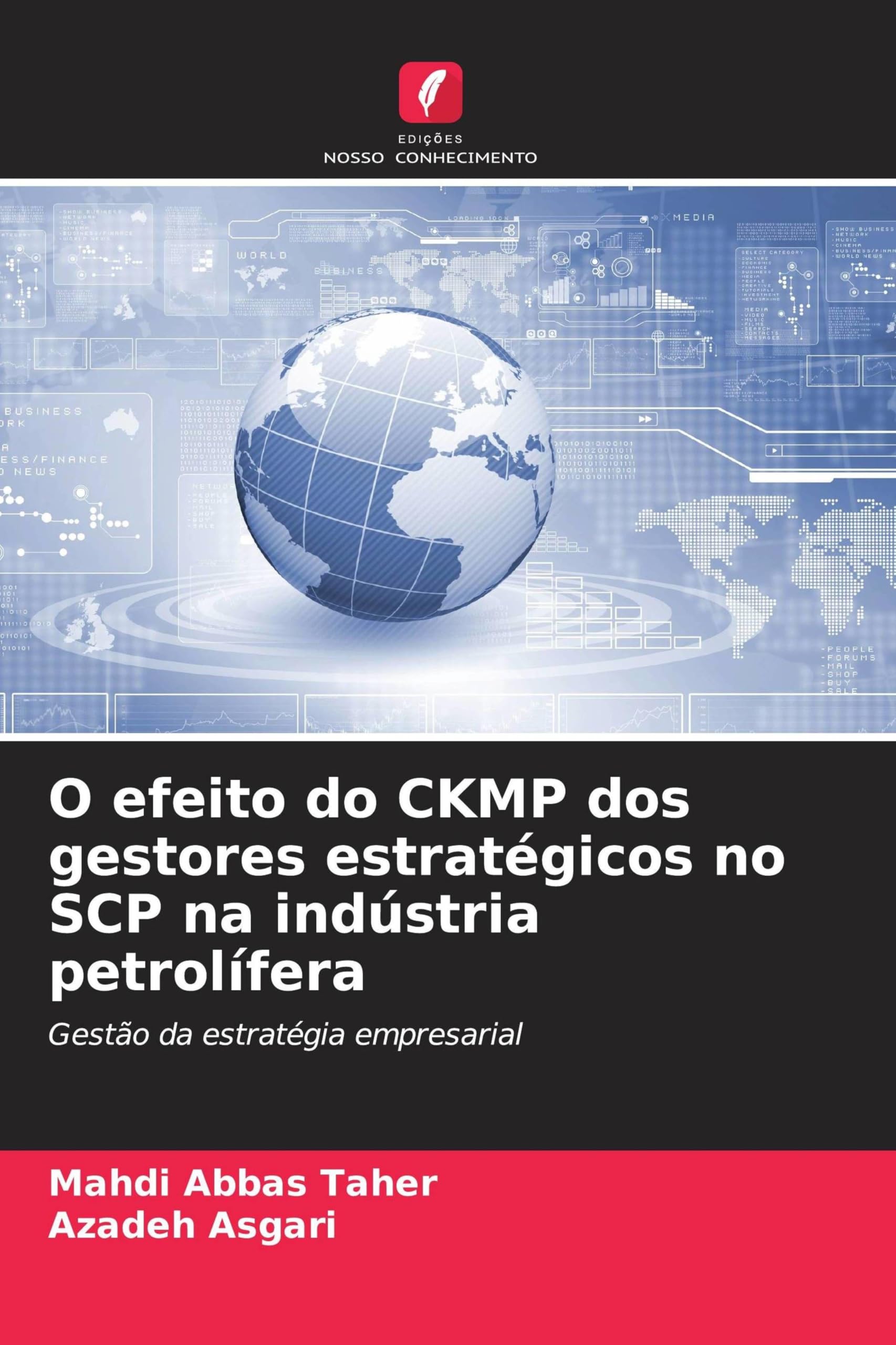 O efeito do CKMP dos gestores estratégicos no SCP na indústria petrolífera Law