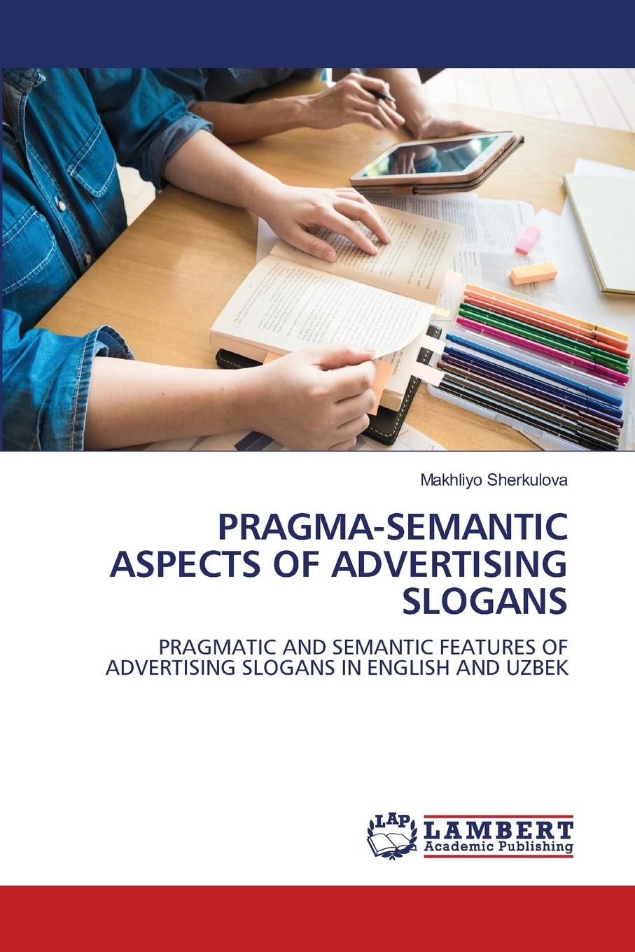 PRAGMA-SEMANTIC ASPECTS OF ADVERTISING SLOGANS Law