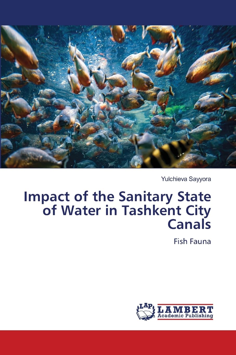 Impact of the Sanitary State of Water in Tashkent City Canals Natural Sciences