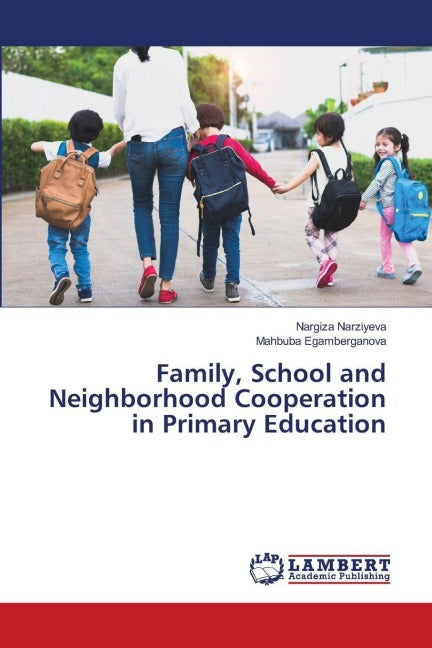 Family, School and Neighborhood Cooperation in Primary Education Books