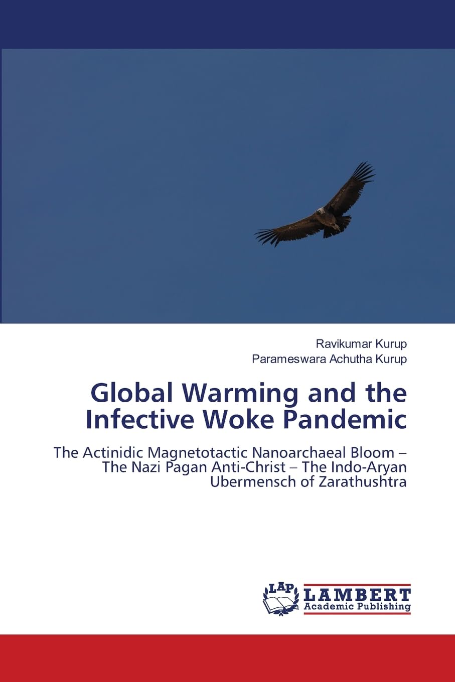 Global Warming and the Infective Woke Pandemic Business & Technology