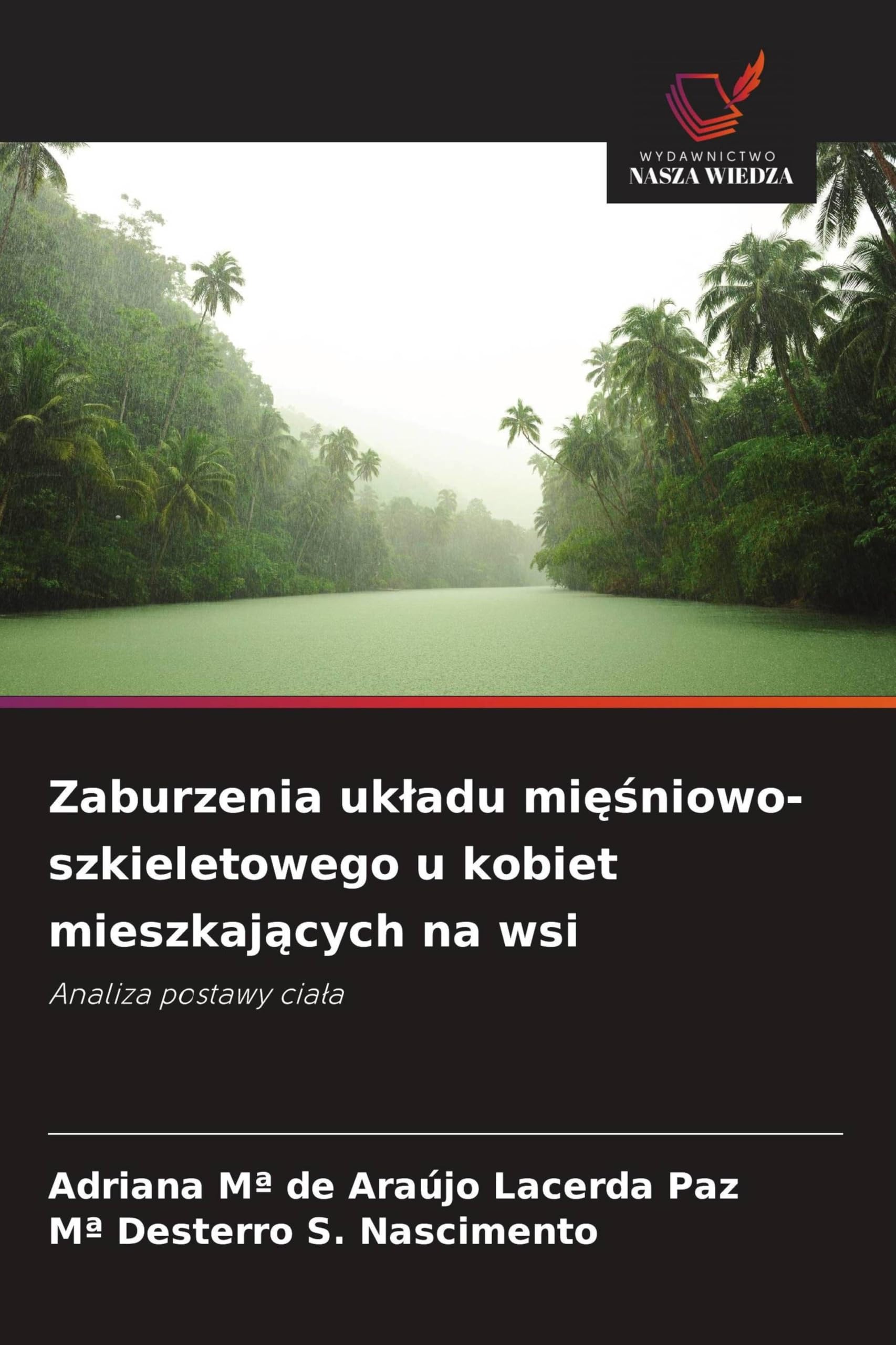 Zaburzenia uk¿adu mi¿¿niowo-szkieletowego u kobiet mieszkaj¿cych na wsi Medicine