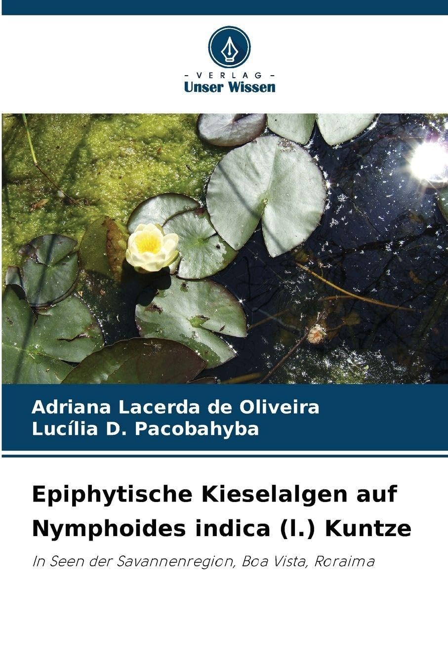 Epiphytische Kieselalgen auf Nymphoides indica (l.) Kuntze Natural Sciences